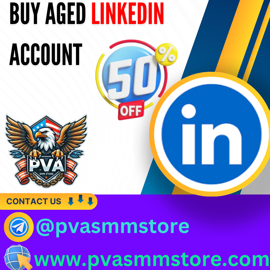 Buy Aged LinkedIn Account usa
