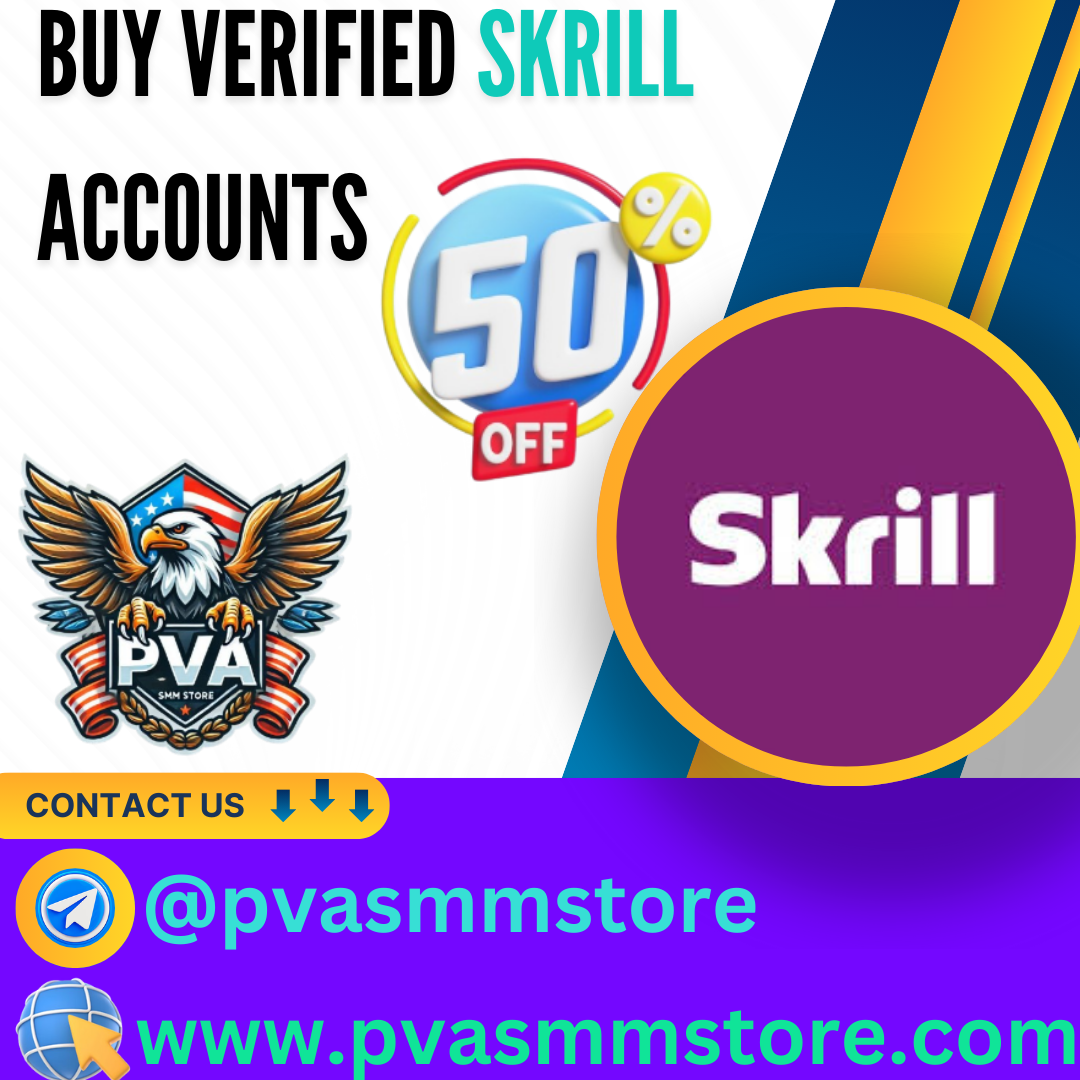 Buy Verified Skrill Accounts
