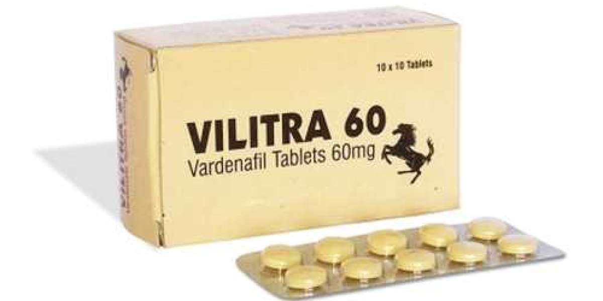 Enjoy a fantastic sex life using Vilitra 60