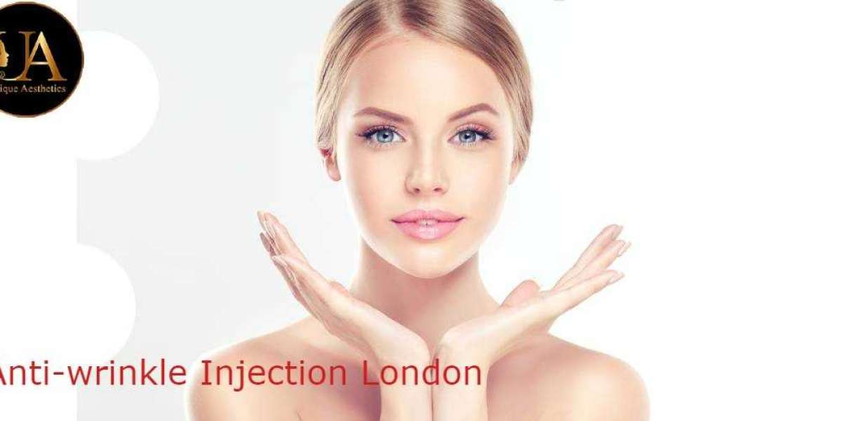 What Are The Benefits Of Anti-wrinkle Injection London
