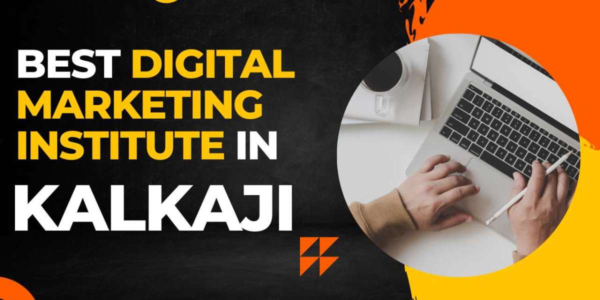 Best Digital Marketing Institute in Kalkaji