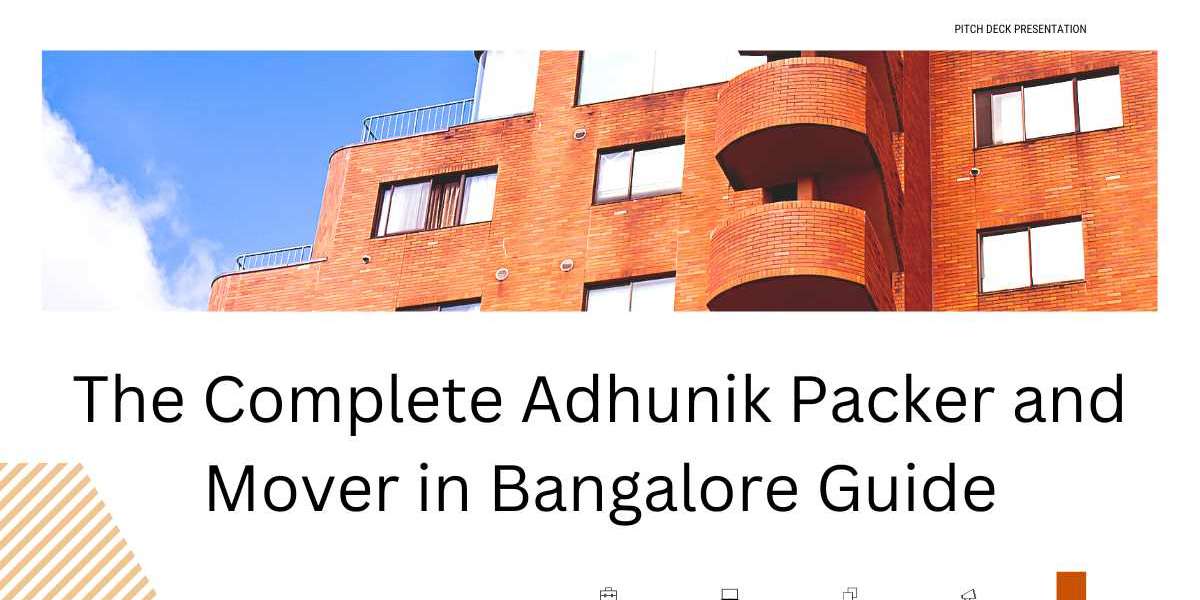 The Complete Adhunik Packer and Mover in Bangalore Guide