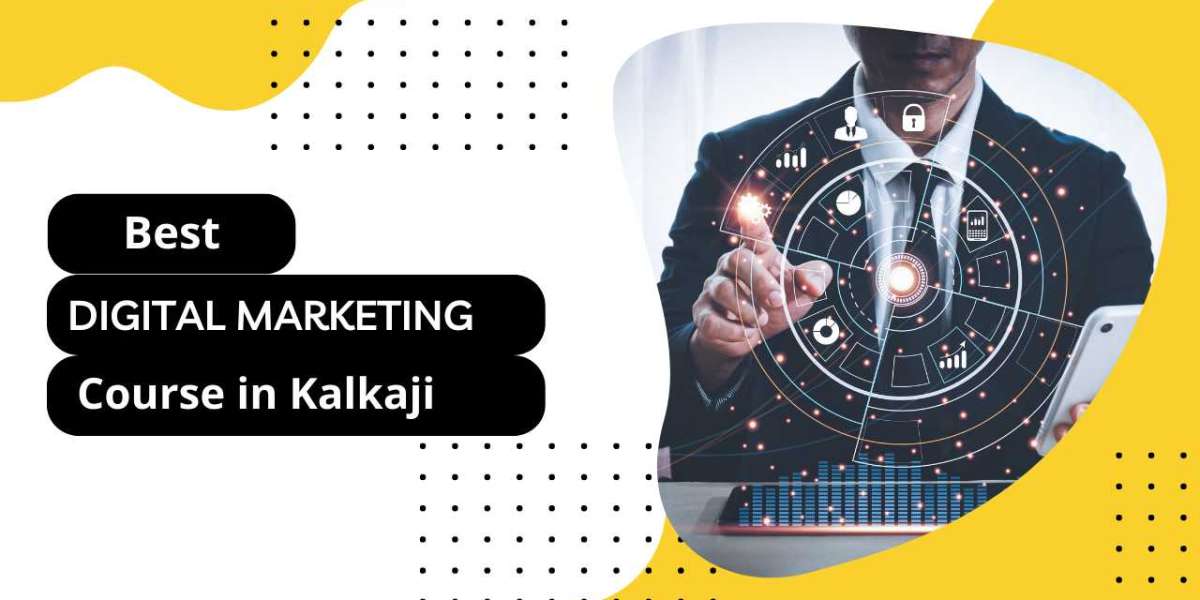 Best Digital Marketing Course in kalkaji
