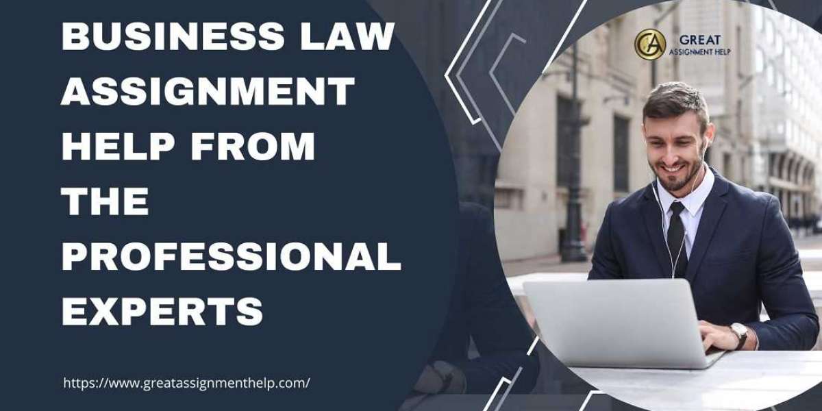 Business Law Assignment Help from the Professional Experts