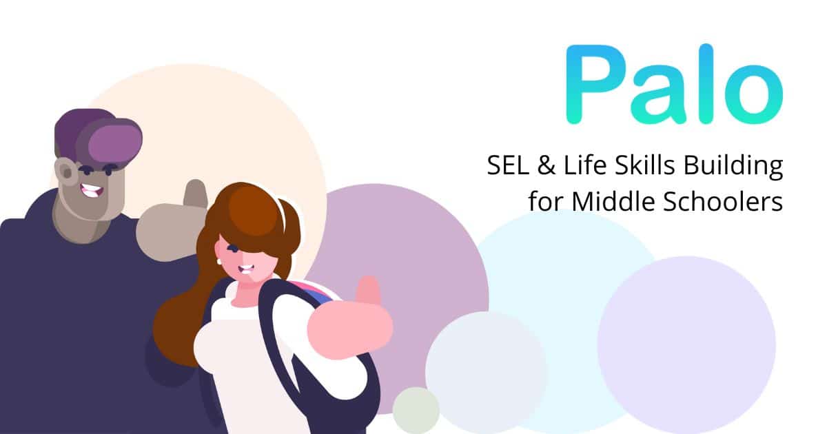 Palo I SEL & Skill-building for middle school with insights