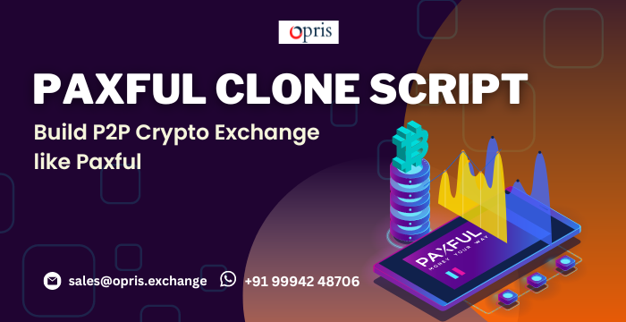 Paxful Clone Script | Paxful Clone App |  White Label Paxful Clone Software | Opris Exchange