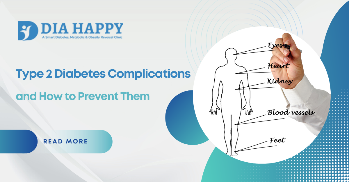 Type 2 Diabetes Complications and How to Prevent Them