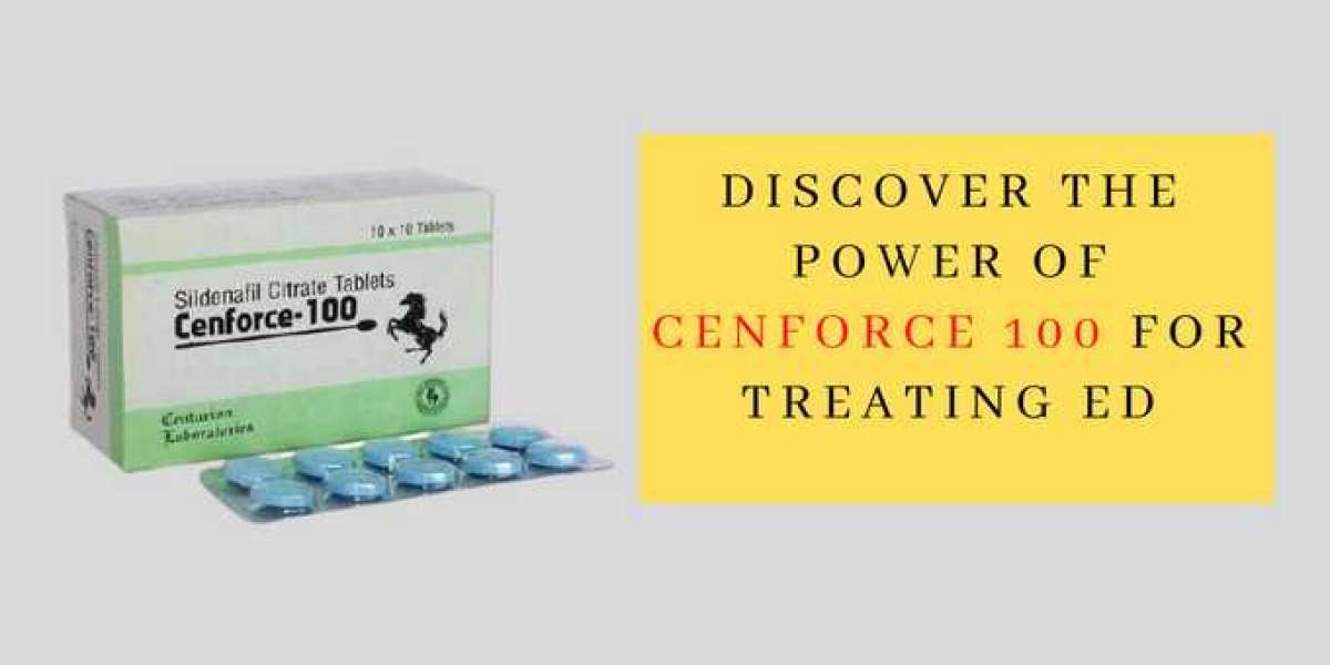 Discover the Power of Cenforce for Treating ED