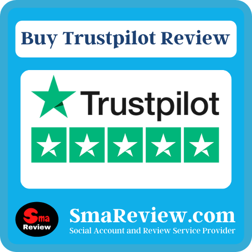 Buy TrustPilot Reviews - Non-drop 5 star Positive Reviews