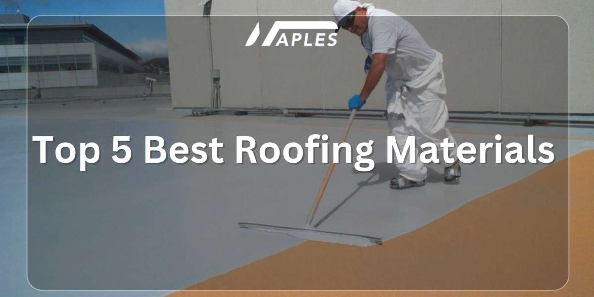 Top 5 Best Roofing Materials