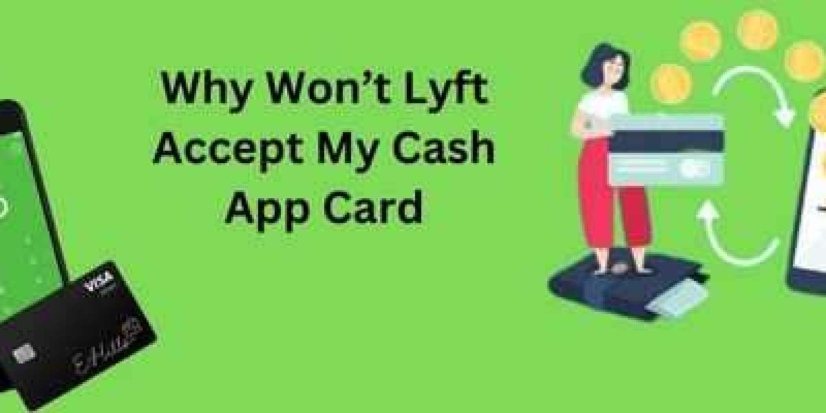 Why won’t Lyft accept my Cash App Card? A brief overview can be found here