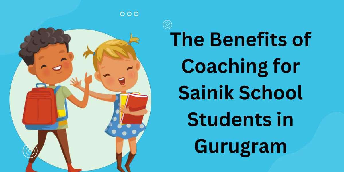 The Benefits of Coaching for Sainik School Students in Gurugram