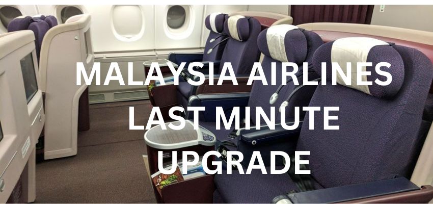 Malaysia Airlines Upgrade to Business Class 1-844-673-0381