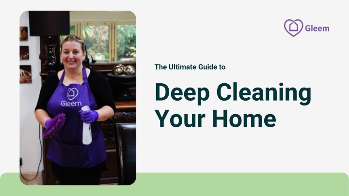 PPT - The Ultimate Guide to Deep Cleaning Your Home PowerPoint Presentation - ID:11975690