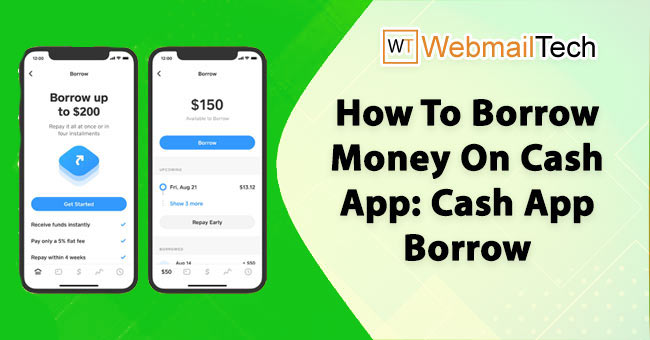 How To Borrow Money On Cash App: Cash App Borrow