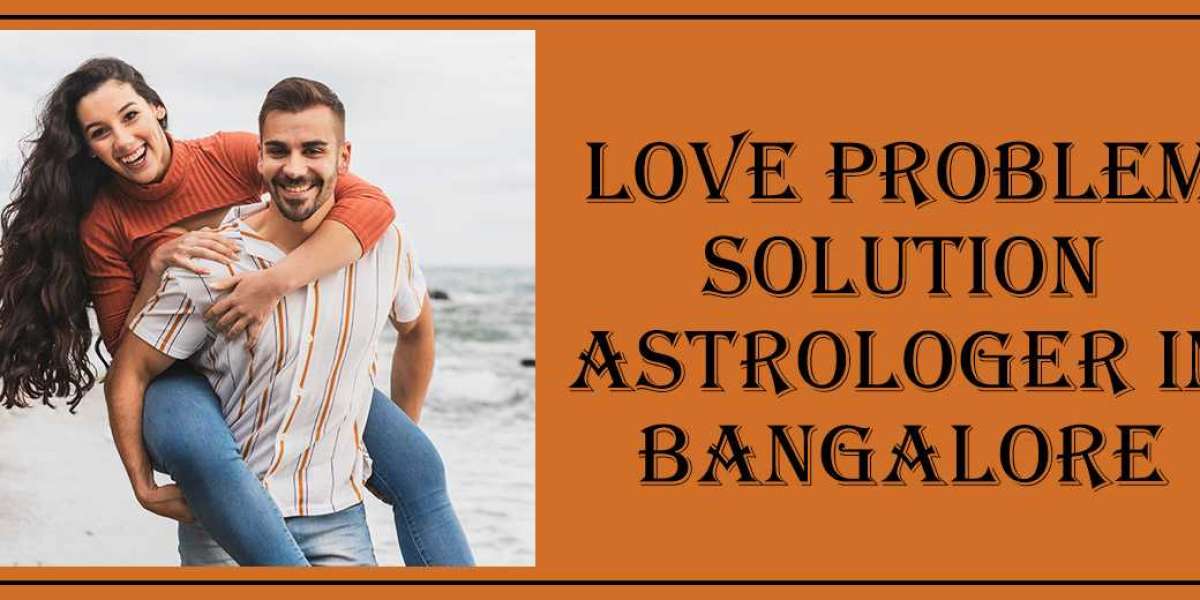 Love Problem Solution Astrologer in Bangalore | Specialist