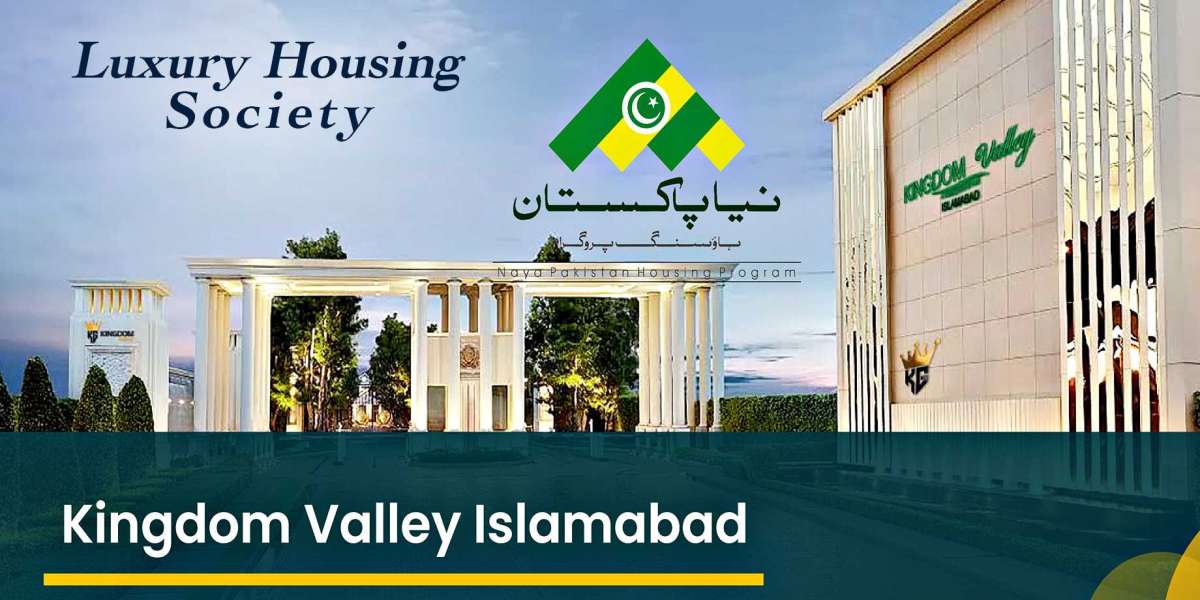 "The Many Advantages of Living in Kingdom ValleyIslamabad"