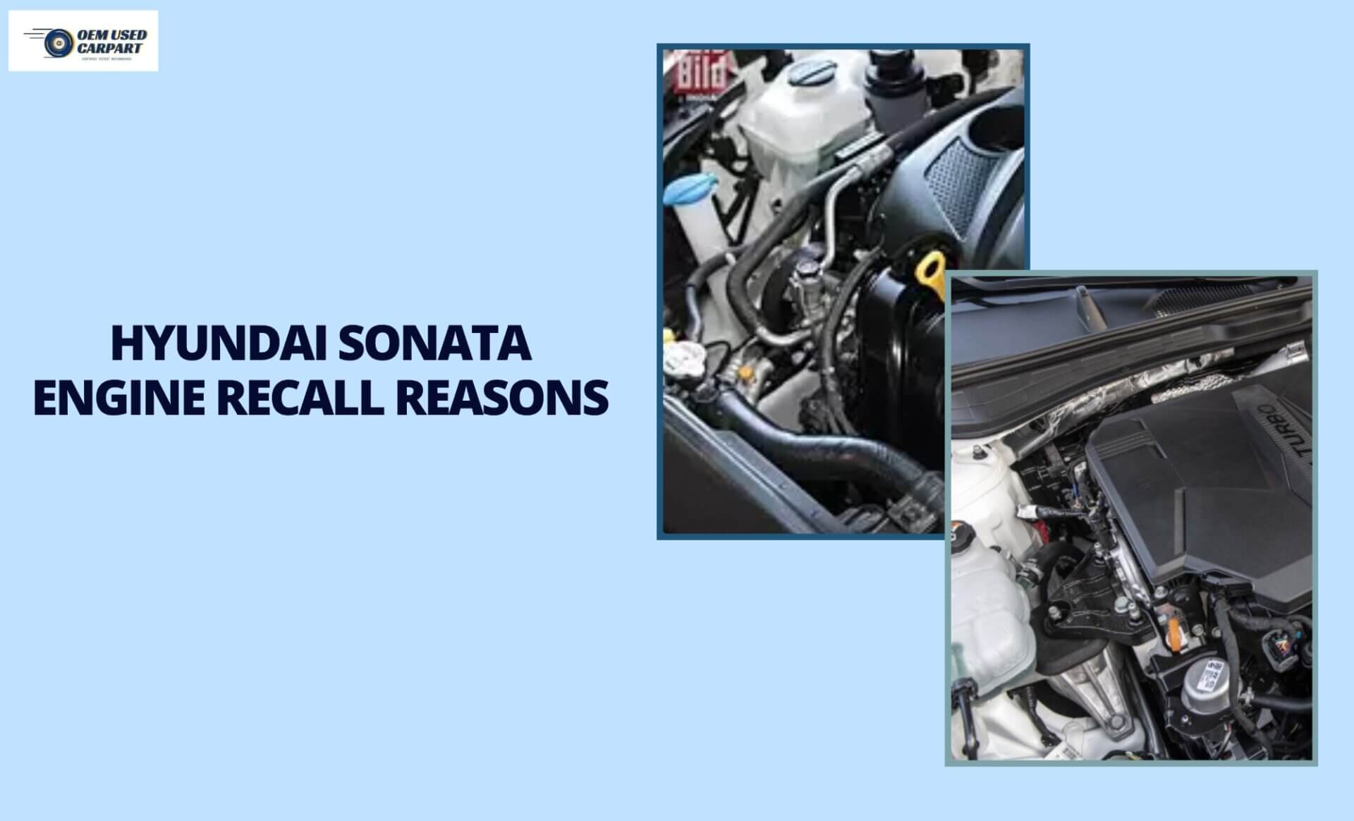What is the Hyundai sonata engine recall?