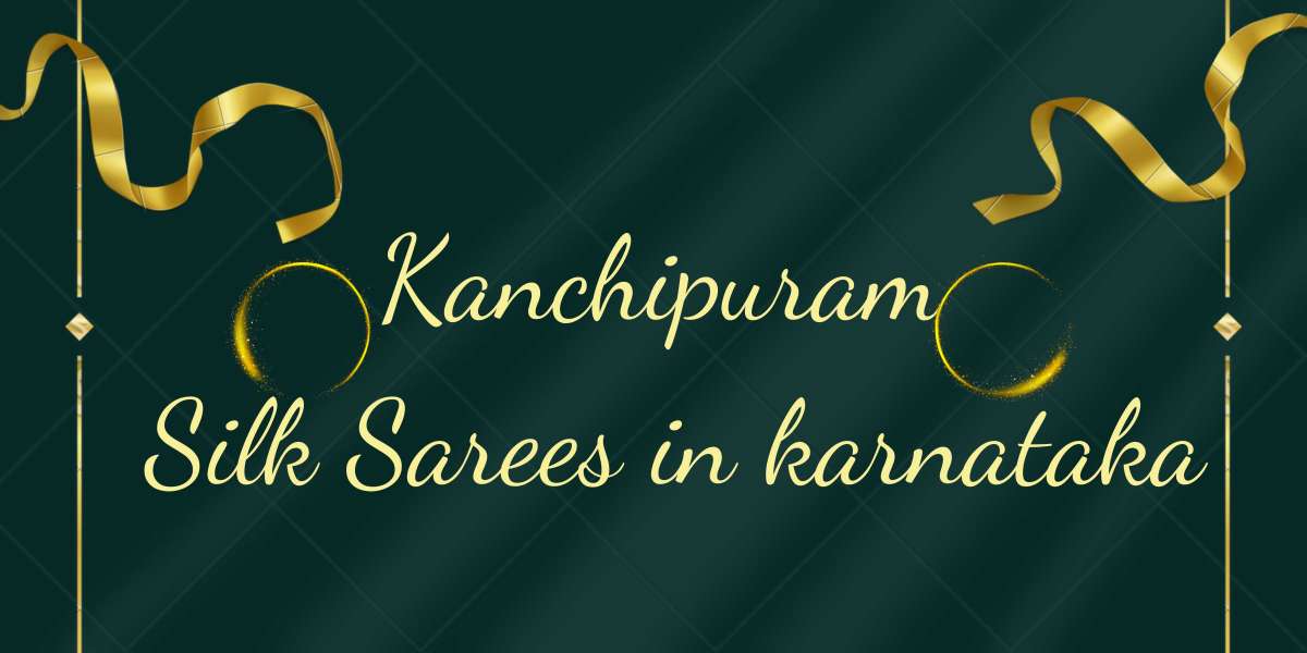 Kanchipuram Silk Sarees in karnataka