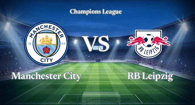 Live soccer Manchester City vs RB Leipzig 14 03, 2023 - Champions League | Olesport.TV