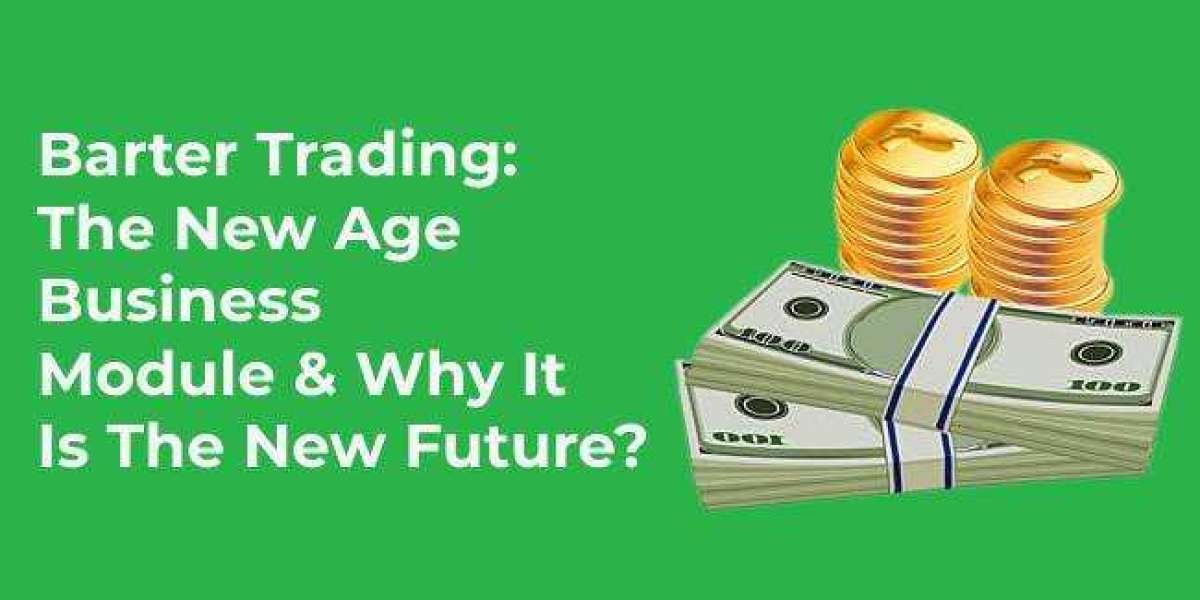 Barter Trading: The New Age Business Module of Future