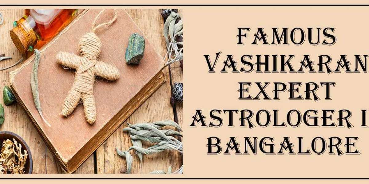 Best Vashikaran Astrologer in Bangalore | Vashikaran Expert