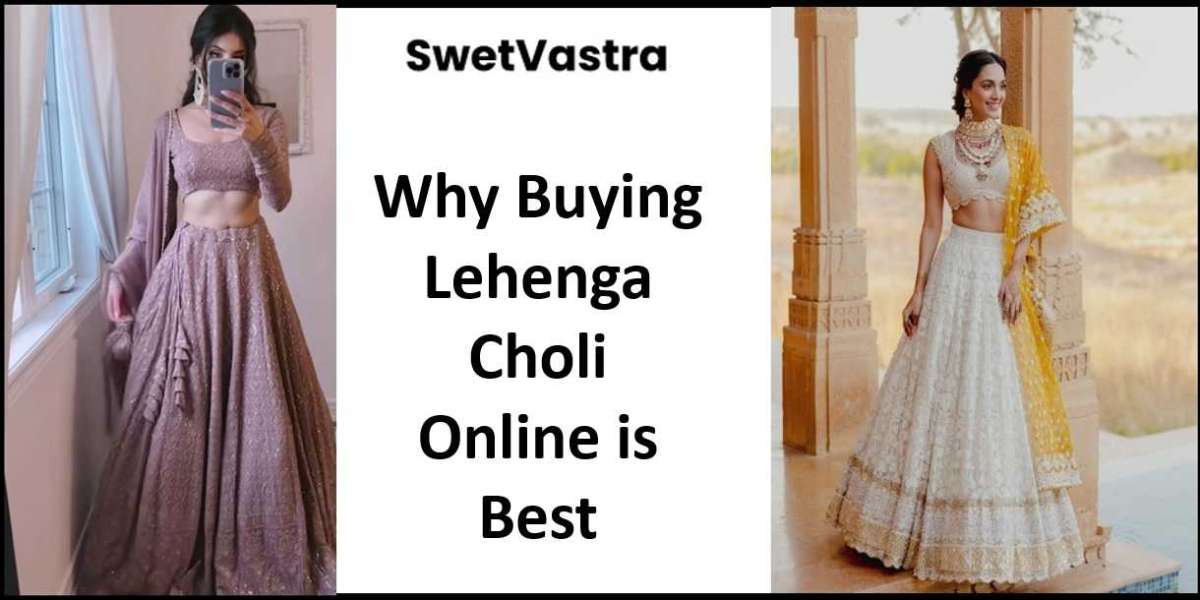 Why Buying Lehenga Choli Online is Best