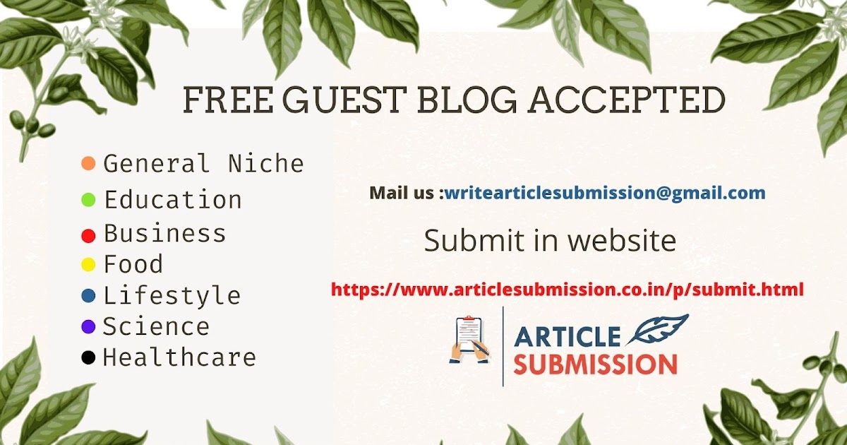 Submit Articles | Instant Approval | Guest Post - Articlesubmission - Instant Approval Free Article Submission Sites 2023