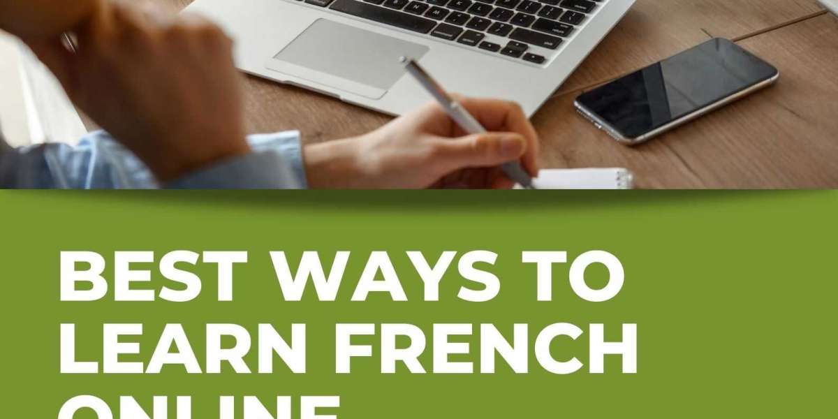 Best Ways to Learn French Online