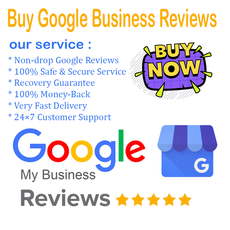 Buy Google Business Reviews-Get More Google Reviews