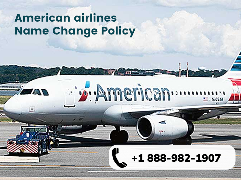 American Airlines Name Change Policy - Name Correction