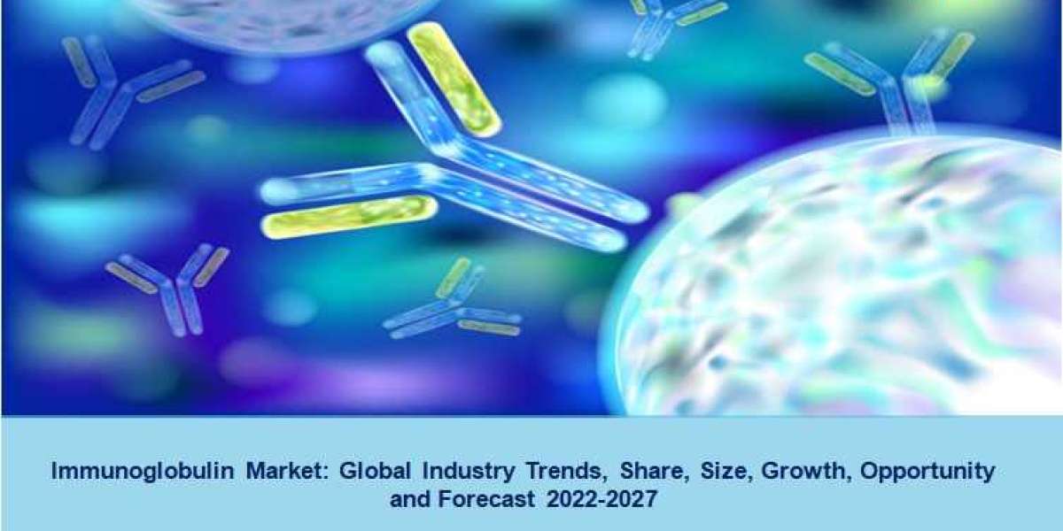 Immunoglobulin Market Share, Trends, Industry Growth and Forecast 2023-2028