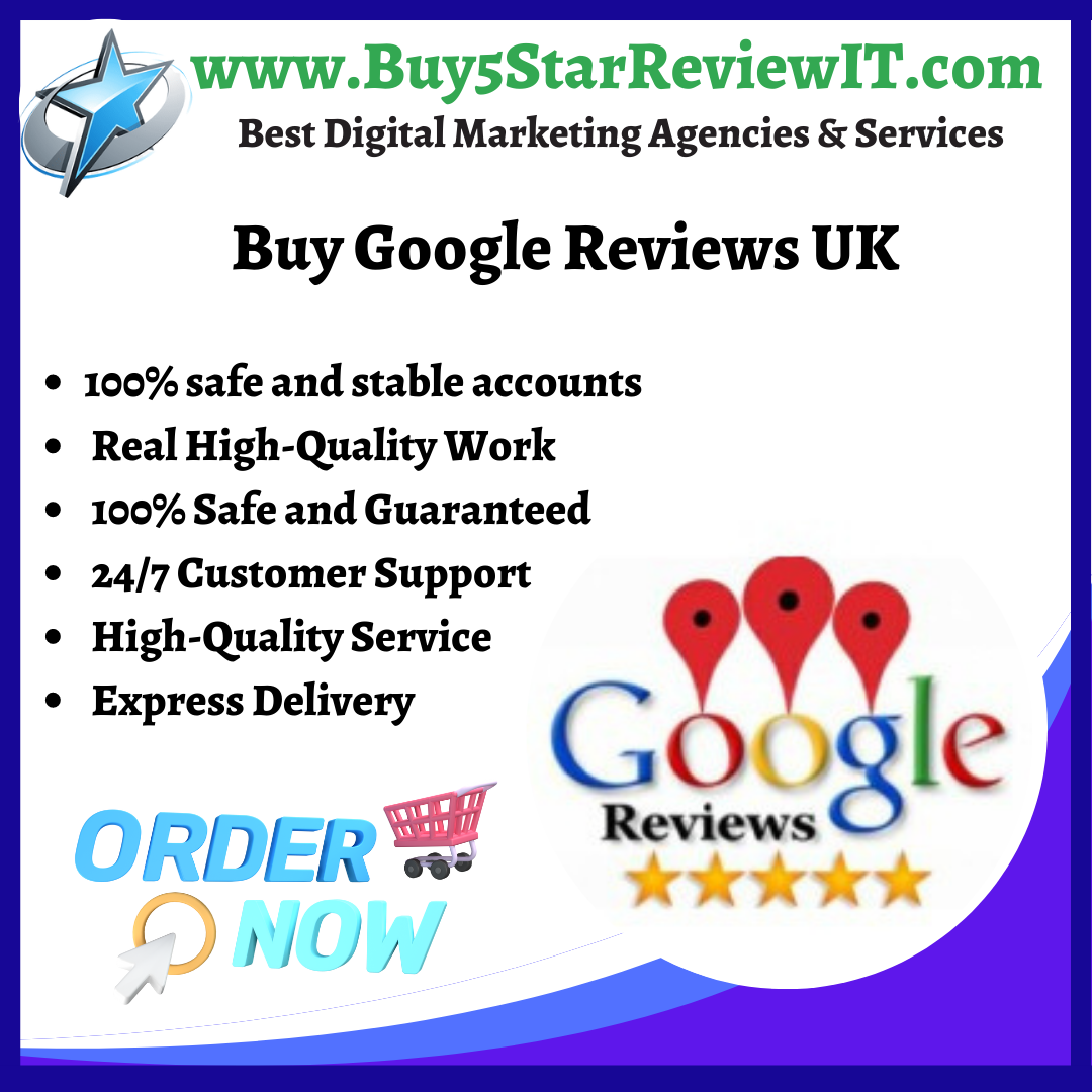 Buy Google Reviews UK - Buy5StarReviewIT
