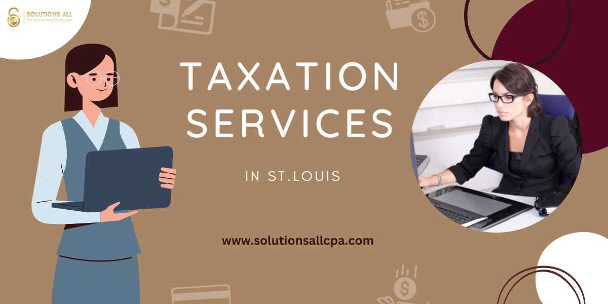 Professional Business Taxation Services In St. Louis: Expert Guidance