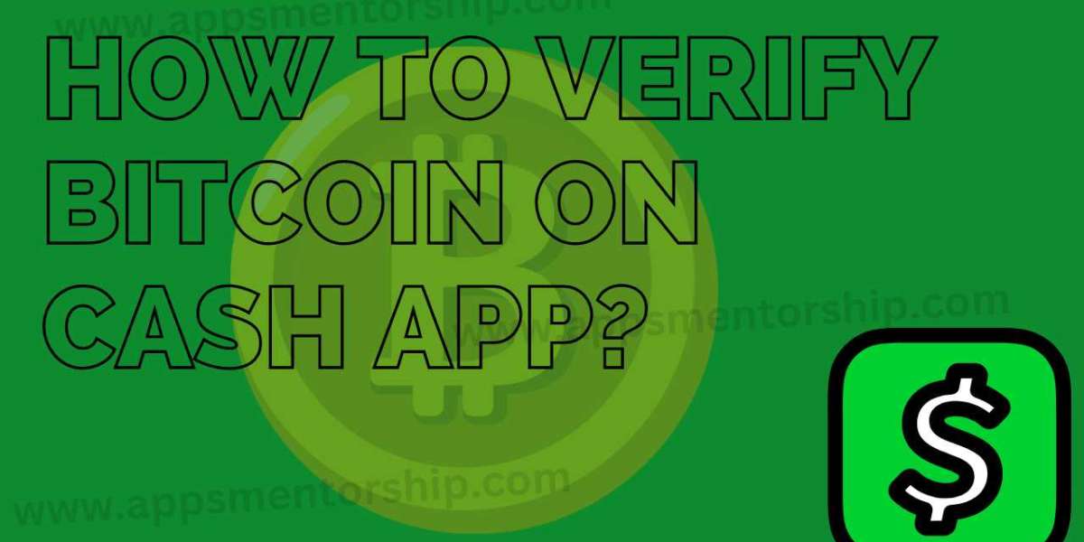 Maximizing Security: The Importance of Verifying Bitcoin on Cash App