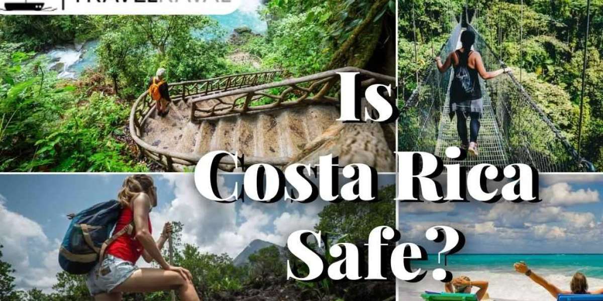 Is Costa Rica Safe to Travel?