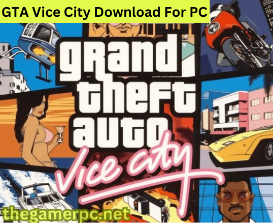 GTA Vice City Download For PC Free Latest