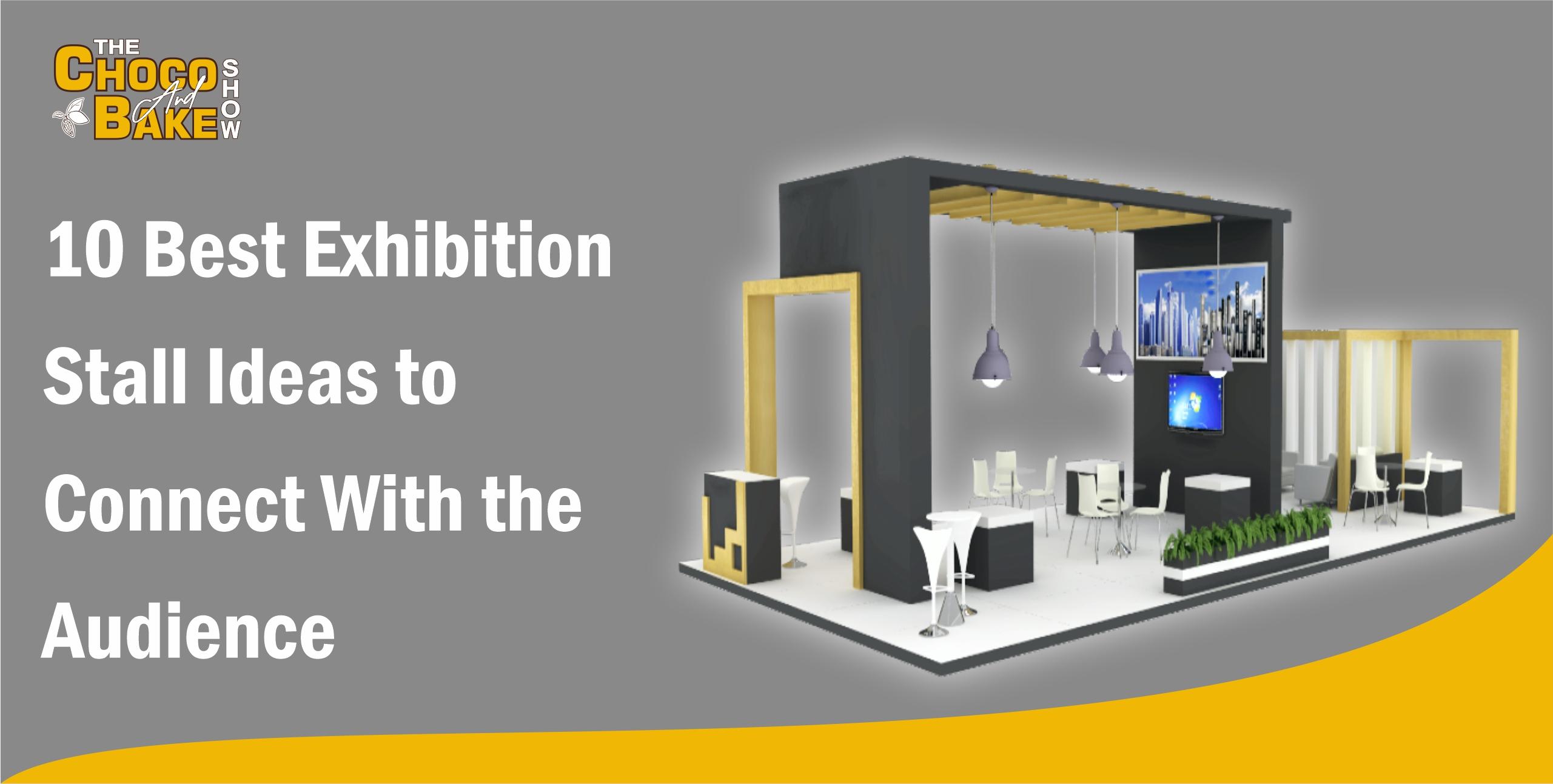 10 Best Exhibition Stall Ideas to Connect With the Audience