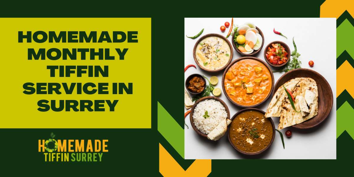 Indian Tiffin Service in Langley and Abbotsford - Bringing the Tastes of India to Your Home