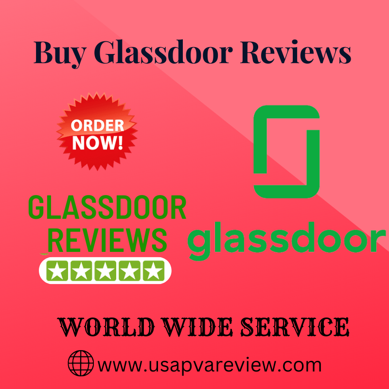 Buy Glassdoor Reviews - Buy Glassdoor Positive Reviews - USA PVA REVIEW