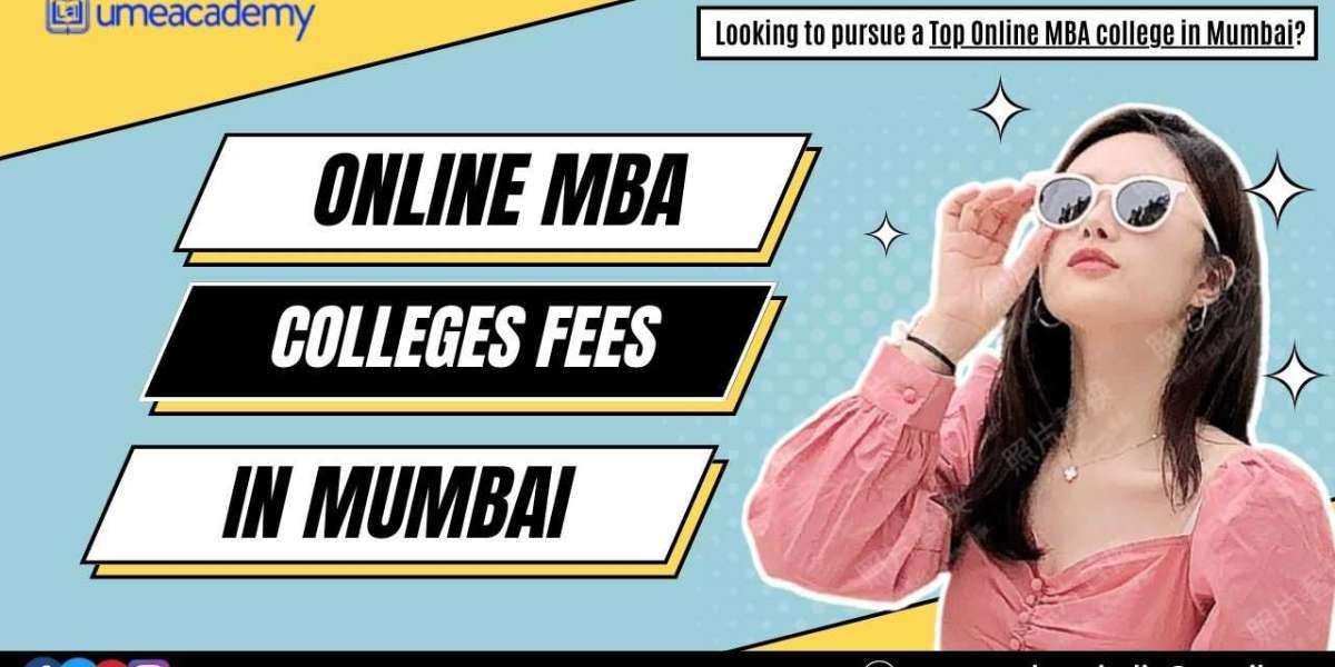 Online MBA colleges fees in Mumbai