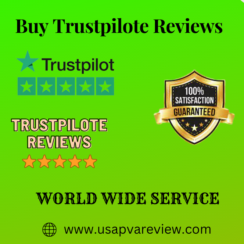 Buy Trustpilot Reviews - Buy Verified Trustpilot Reviews - USA PVA REVIEWS