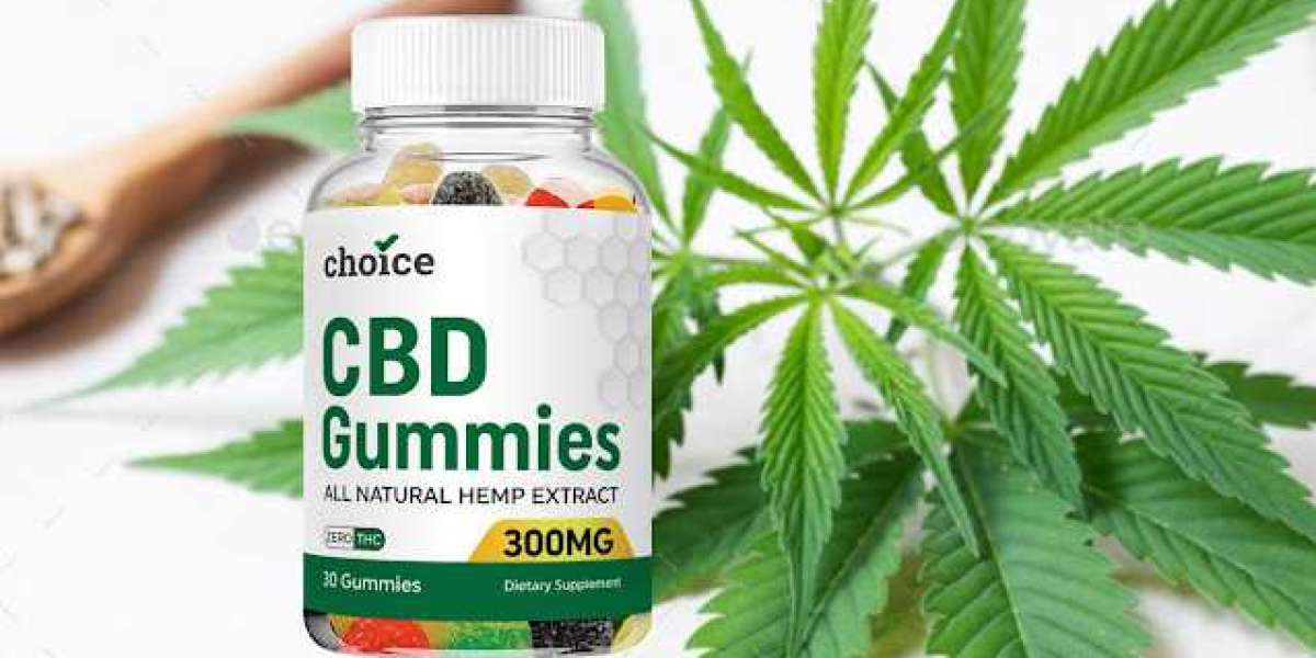 Choice CBD Gummies: (Fake Exposed) Pain Relief & Is It Scam Or Trusted?