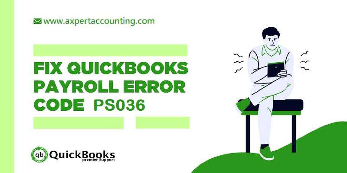 How to Fix QuickBooks Payroll Update Error PS036?