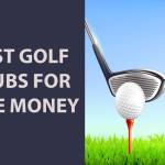 Best golf clubs for the money Profile Picture