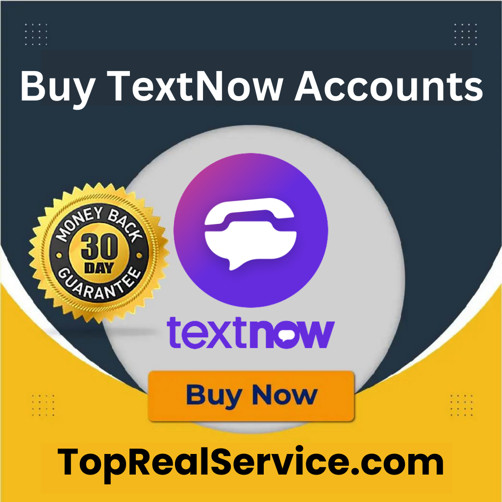 Buy TextNow Accounts - Toprealservice 100%