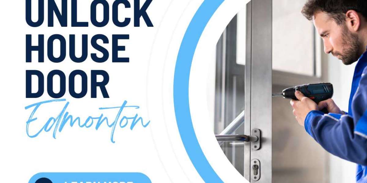 Unlock House Door Service in Edmonton - Edmonton 24/7 Locksmith