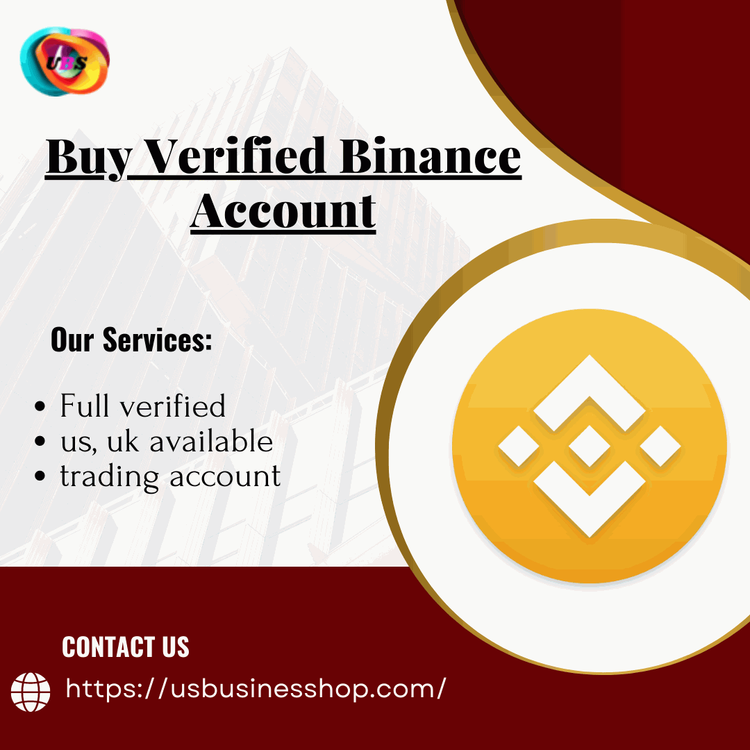 Buy Verified Binance Account - Secure Your Crypto Invest