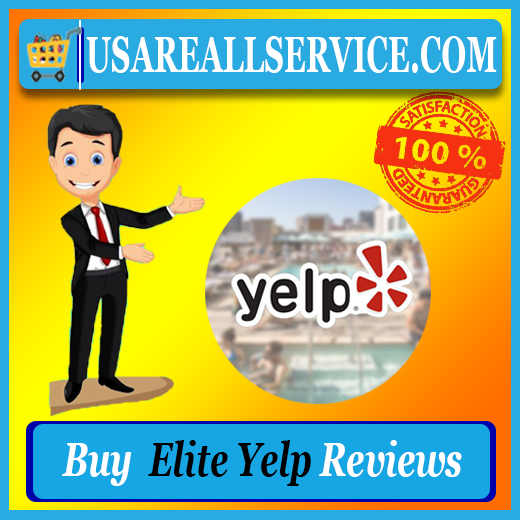 Buy Yelp Reviews - 100% Elite Yelp Positive best Quality RV
