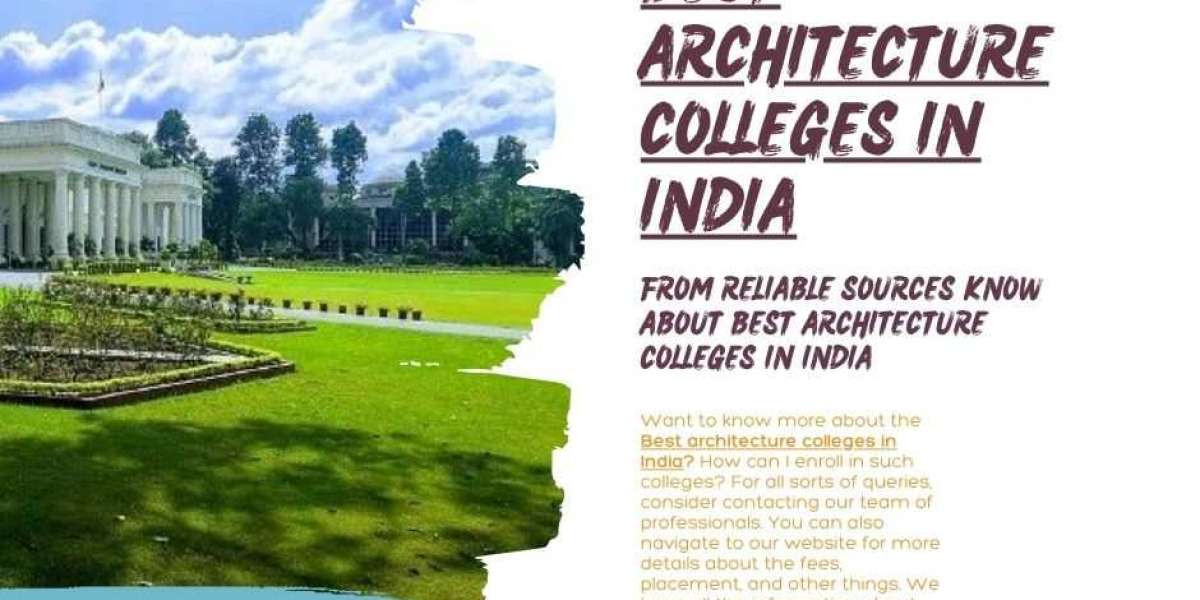 From reliable sources know about Best architecture colleges in India